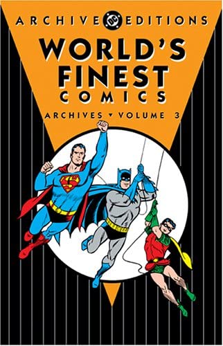 Worlds Finest Archives Hardcover Volume 03