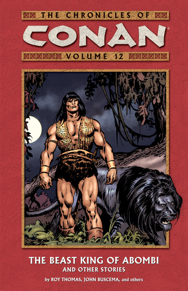 Crónicas de Conan TPB Volumen 12 Rey Bestia de Abombi