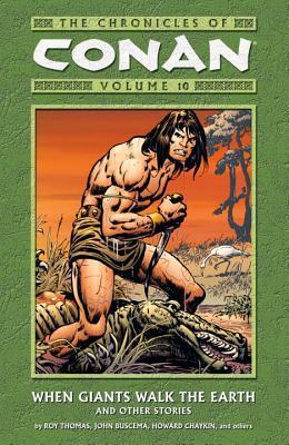 Crónicas de Conan TPB Volumen 10 Gigantes caminan por la Tierra