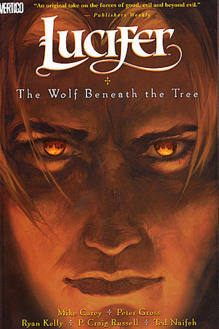 Lucifer TPB Volume 08 The Wolf Beneath The Tree (Mature)