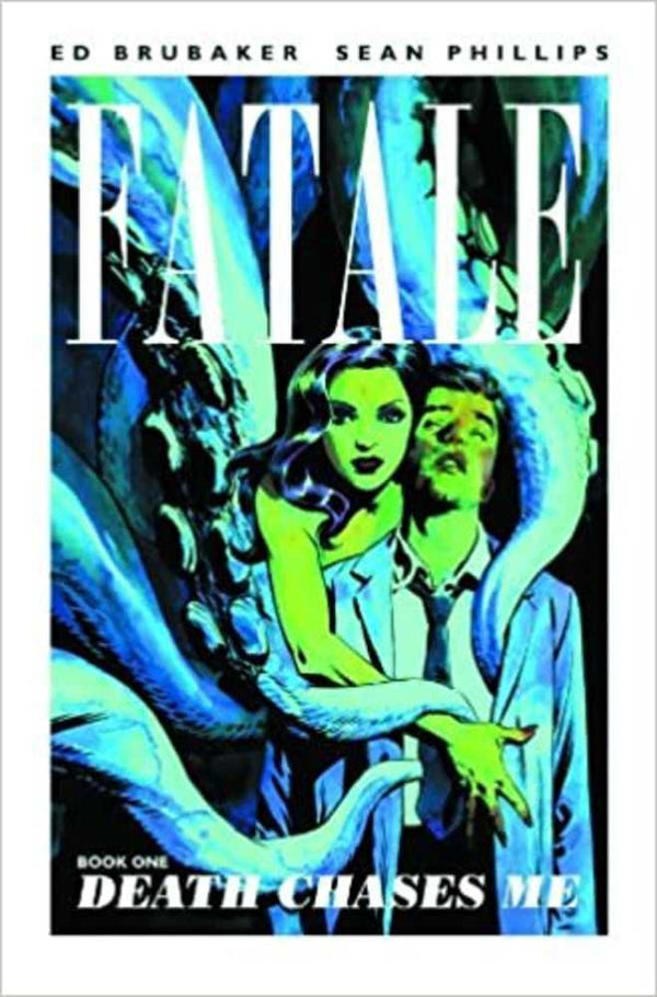 Fatale TPB Volumen 01 La muerte me persigue (para adultos)