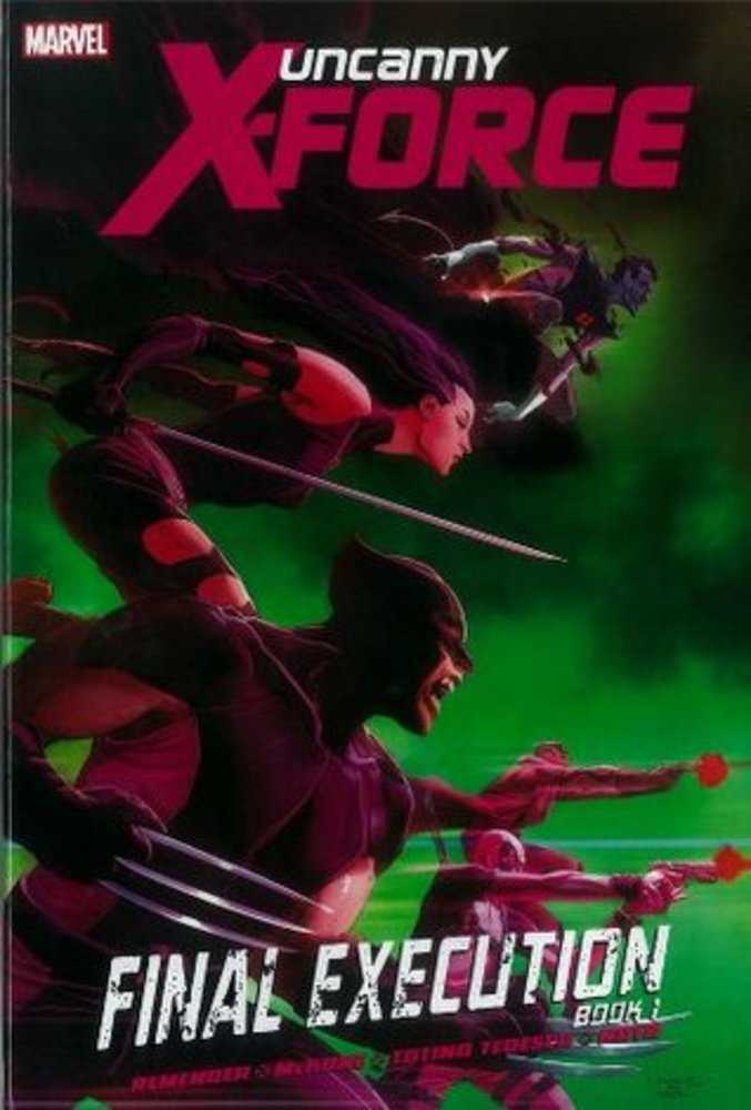 Uncanny X-Force Prem Libro de tapa dura 01 Ejecución final