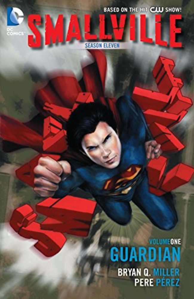 Smallville Season 11 TPB Volume 01 The Guardian