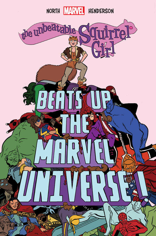 Unbeatable Squirrel Girl Beats Up Marvel Universe Graphic Novel Hardcover