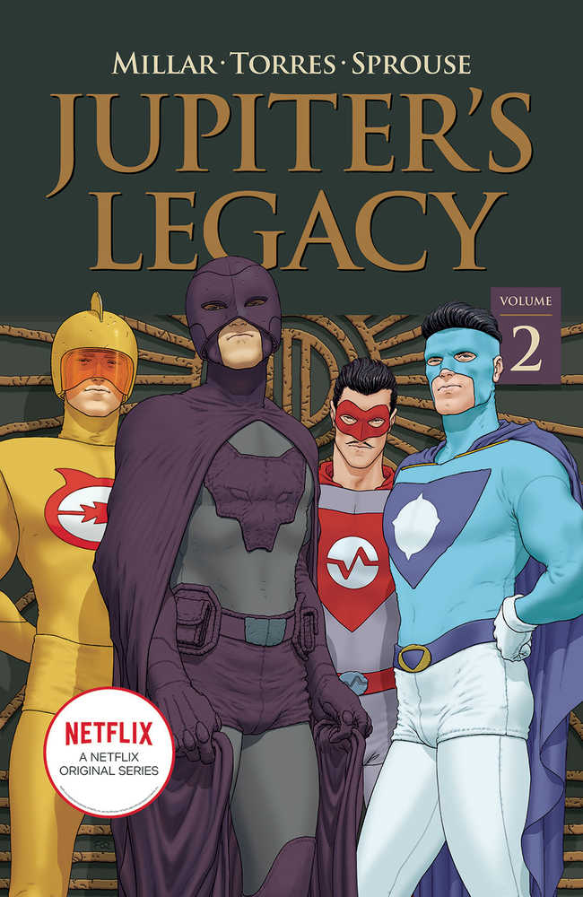 Jupiters Legacy TPB Volumen 02 Edición Netflix (para adultos)