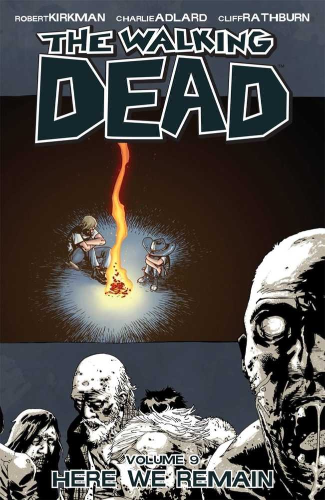 Walking Dead TPB Volume 09 Here We Remain (Mature)