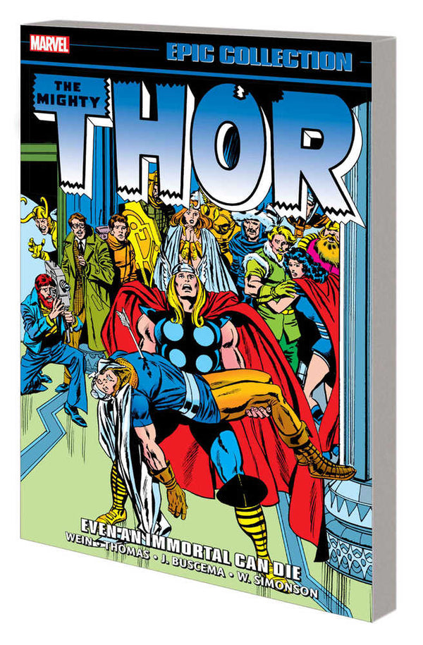 Colección Épica de Thor TPB Incluso un Inmortal Puede Morir