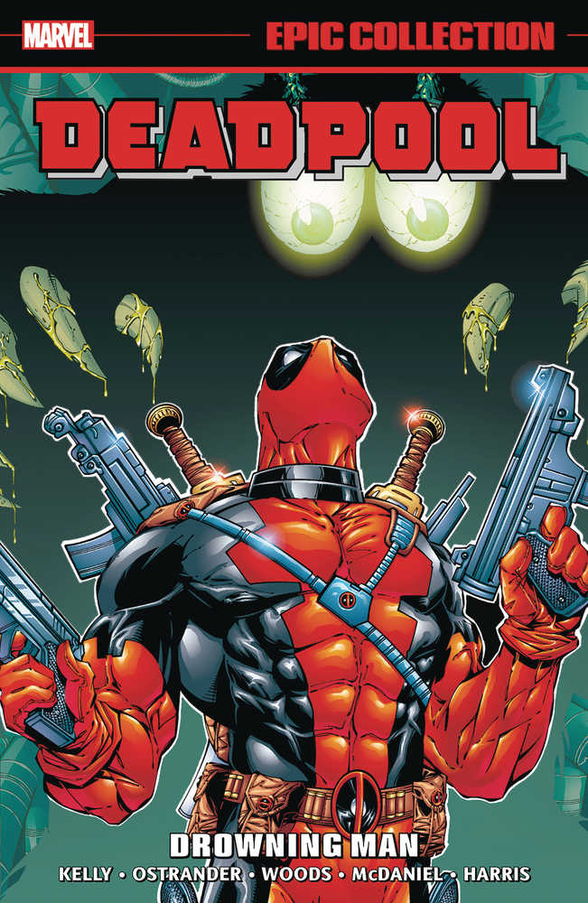 Colección épica de Deadpool TPB Volumen 03 El hombre que se ahoga