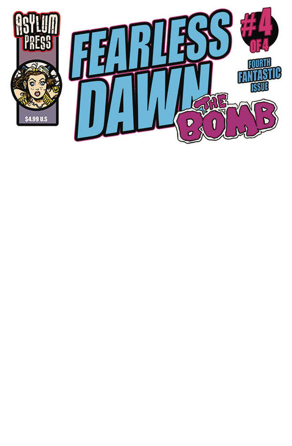 Fearless Dawn The Bomb #4 (Of 4) Cover C Blank Sketch (Mature)