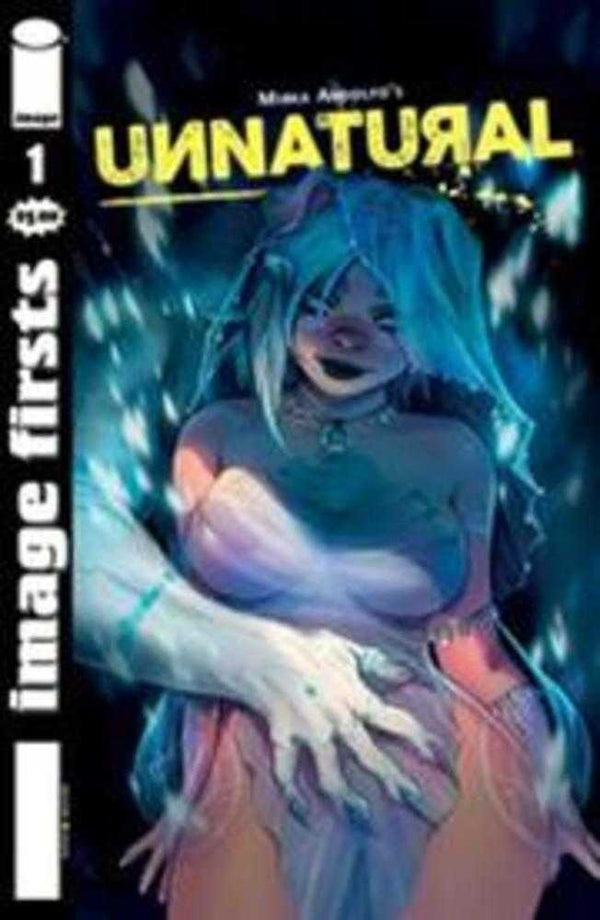 Image Firsts Unnatural #1 current printing (Mature)