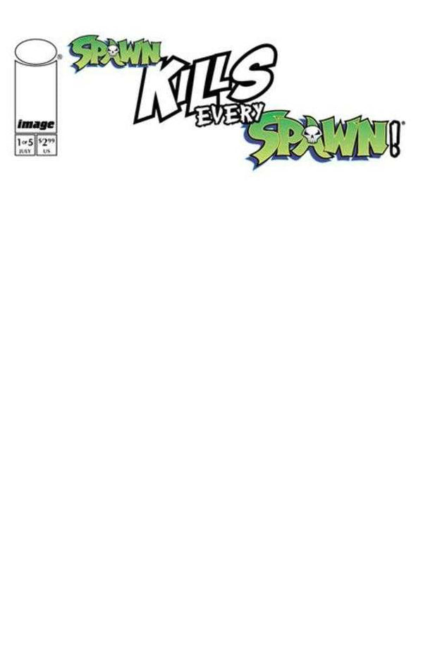 Spawn Kills Every Spawn #1 (de 5) Portada C Boceto en blanco Variante