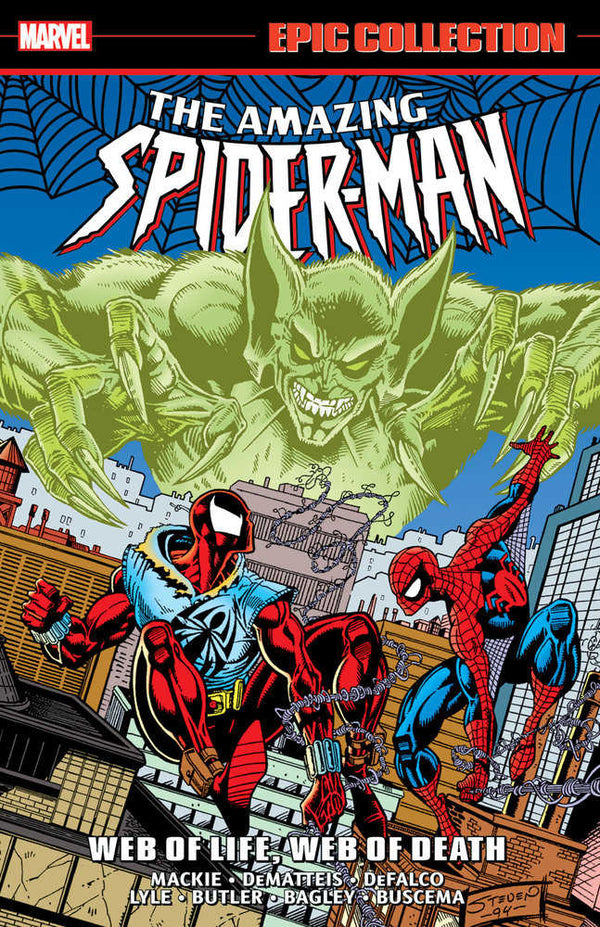 Amazing Spider-Man Epic Collection: Web Of Life, Web Of Death