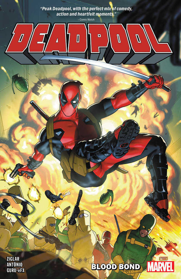 Deadpool By Cody Ziglar Volume. 1: Blood Bond