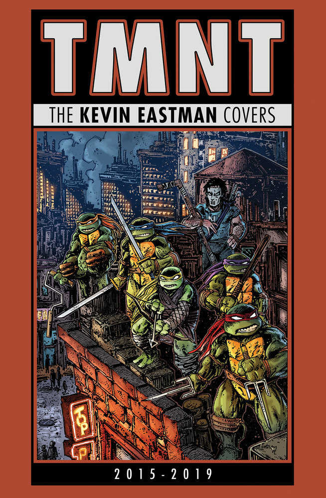 Las Tortugas Ninja Adolescentes Mutantes: Las portadas de Kevin Eastman (2015-2019)