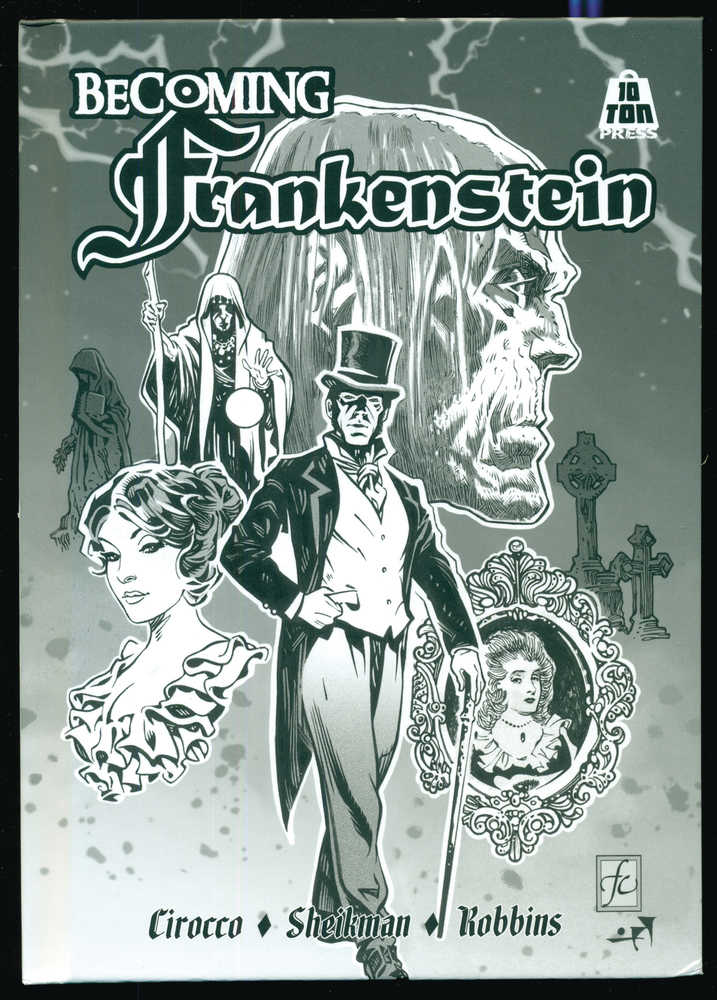 Becoming Frankenstein Softcover Artisan Edition