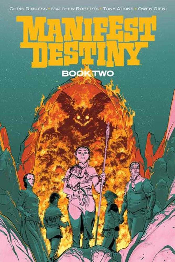 Manifest Destiny Deluxe Hardcover Book 2 (Mature)