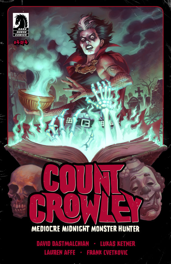 Count Crowley: Mediocre Midnight Monster Hunter #4 (Portada A) (Lukas Ketner)