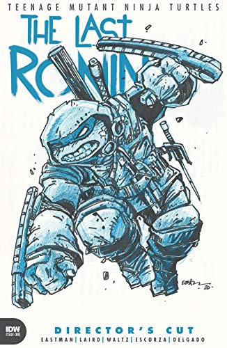 Teenage Mutant Ninja Turtles: The Last Ronin Director's Cut Hardcover