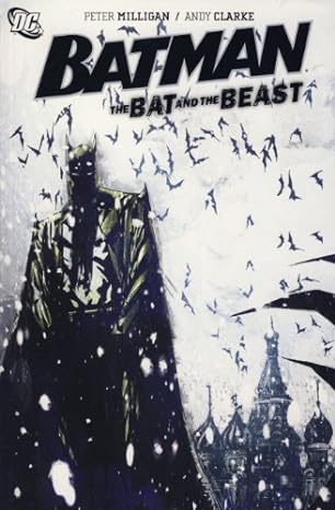 Batman The Bat And The Beast TPB