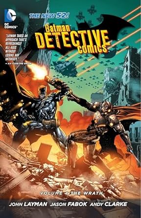 Batman Detective Comics Hardcover Volume 04 The Wrath (N52)