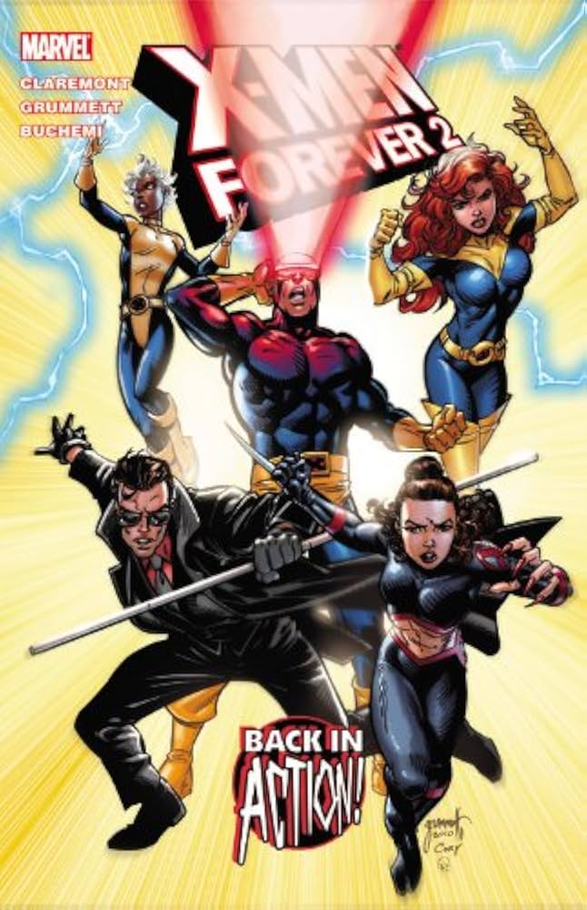 X-Men Forever 2 TPB Volume 01 Back In Action