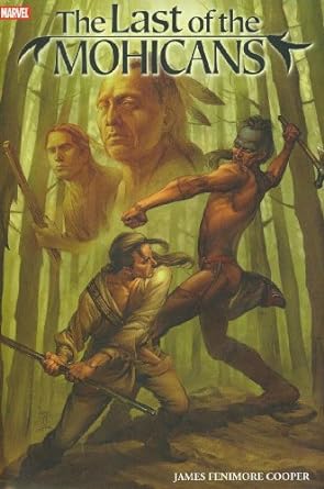 Marvel Illustrated Prem Hardcover Last Of The Mohicans