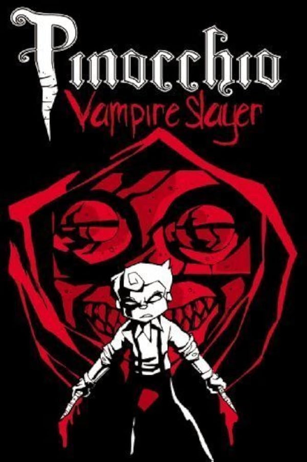 Pinocchio Vampire Slayer Graphic Novel