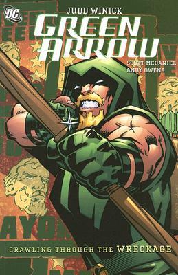 Green Arrow Crawling From The Wreckage TPB