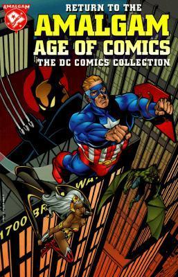 Regreso a la colección DC de Amalgam Age Of Comics TPB