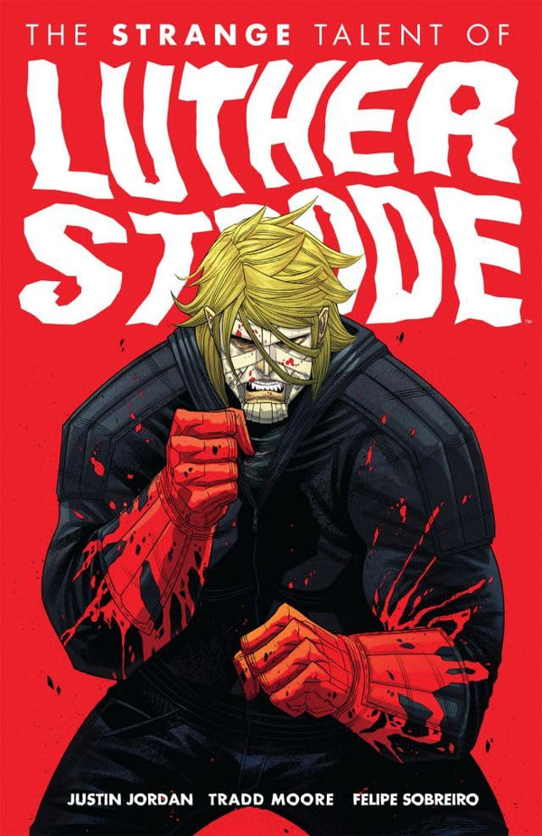 Strange Talent Of Luther Strode TPB Volume 01 (Mature)