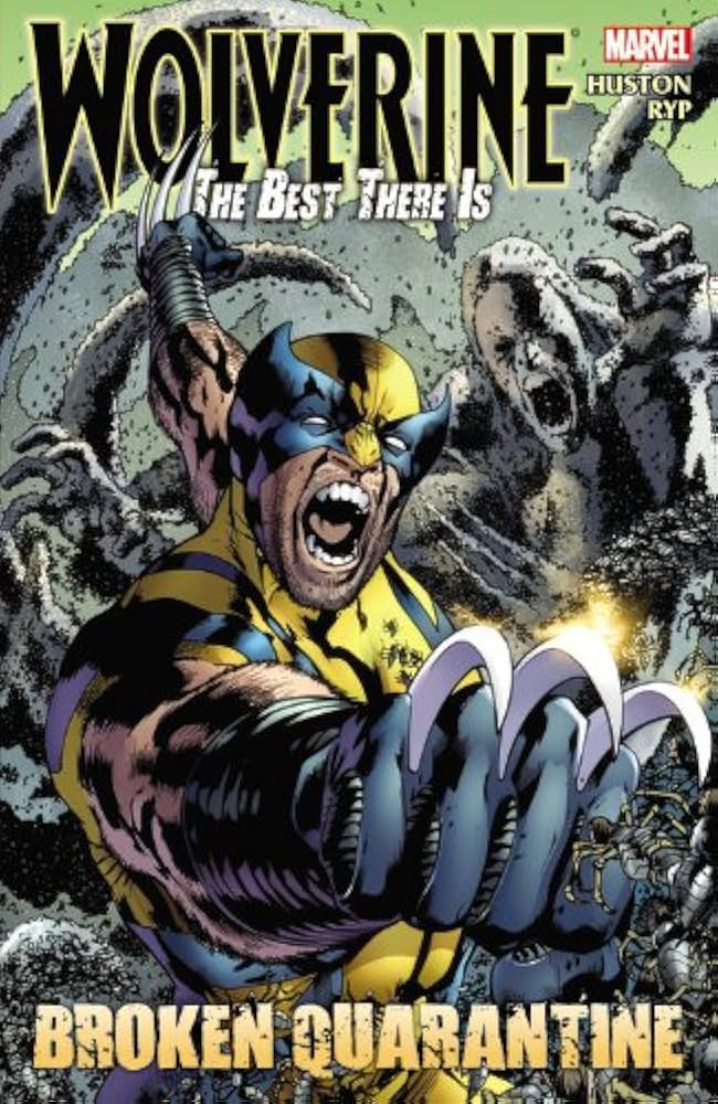 Wolverine Best There Is Broken Quarantine Prem Hardcover