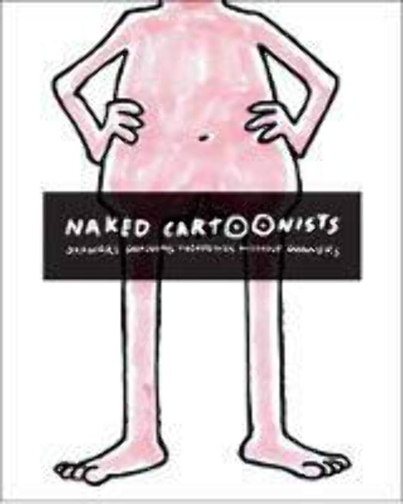 Naked Cartoonists Softcover