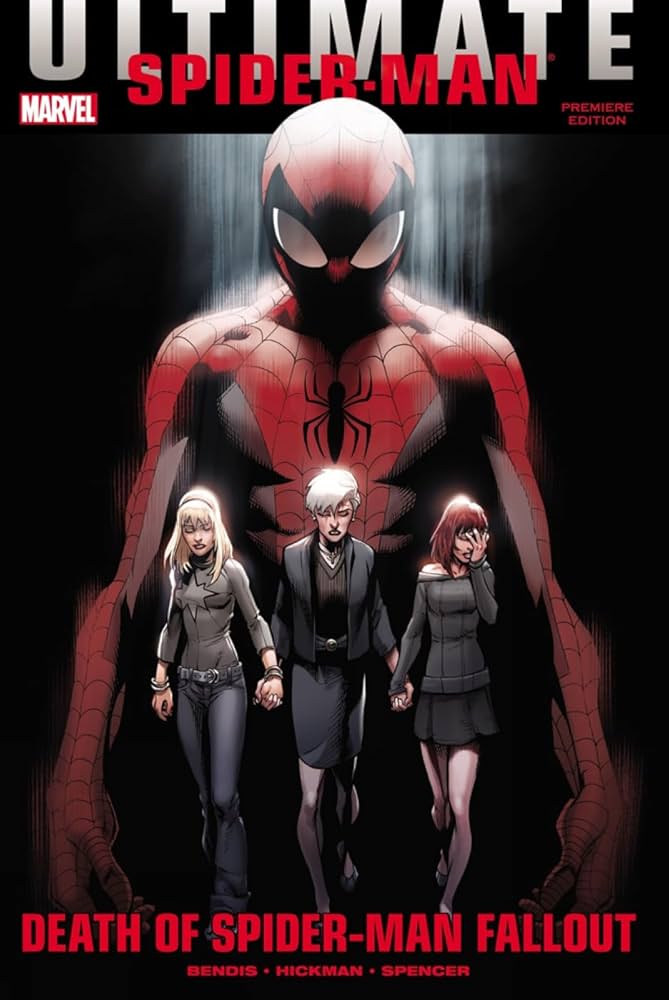 Ultimate Comics Spider-Man Death of Spider-Man Fallout TPB