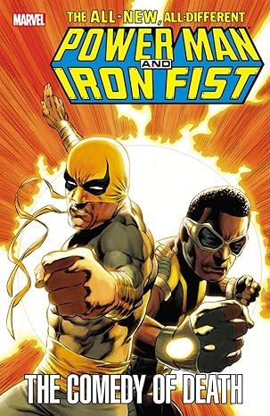 Power Man And Iron Fist Comedy Of Death TPB