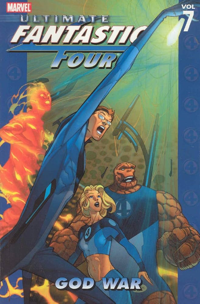 Ultimate Fantastic Four TPB Volume 07 God War