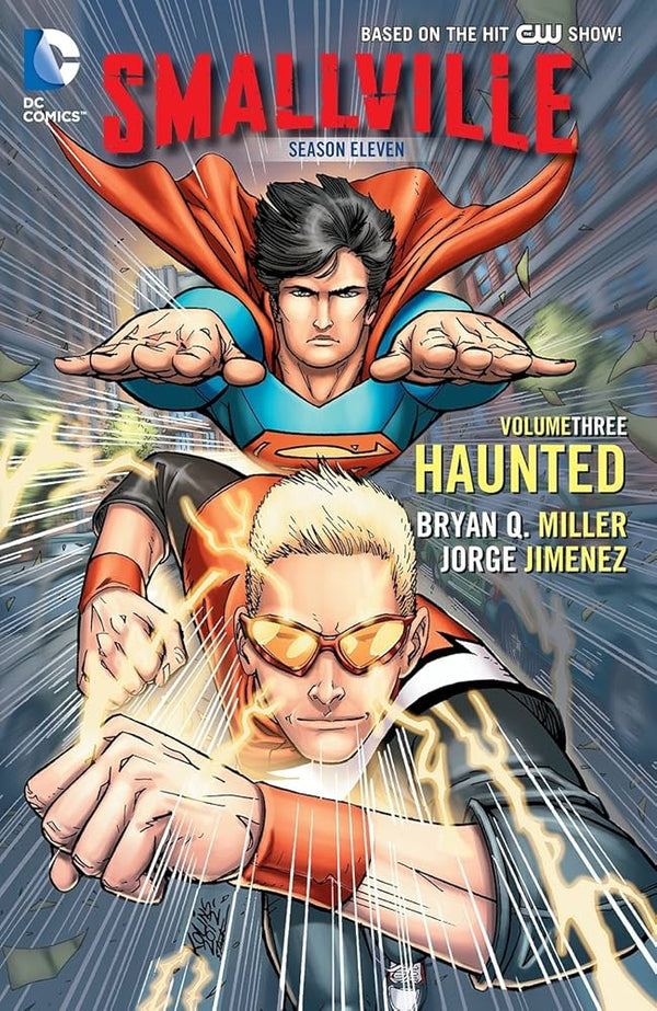 Smallville Season 11 TPB Volume 03 Haunted