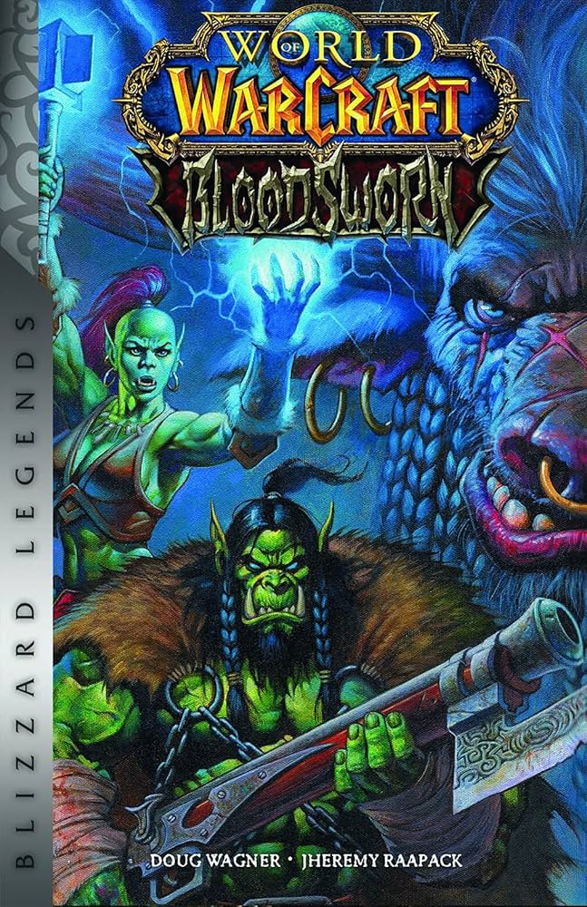 World Of Warcraft Bloodsworn Hardcover