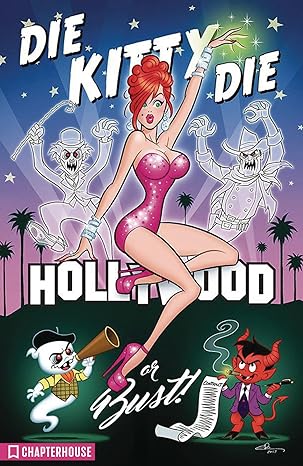 Die Kitty Die Hollywood o el fracaso Tapa dura