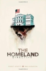 Homeland Directive Graphic Novel (Mature)