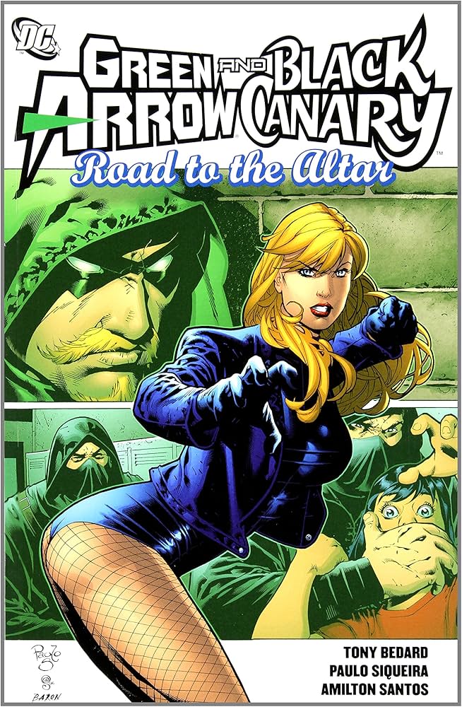 Green Arrow Black Canary Road To The Altar TPB