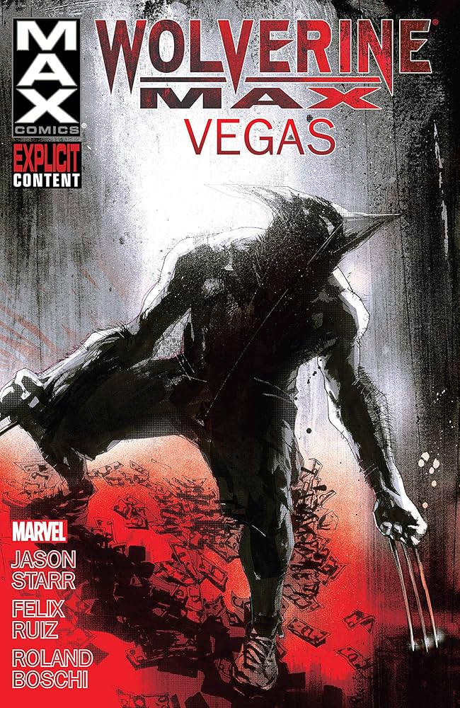 Wolverine Max TPB Volume 03 Vegas