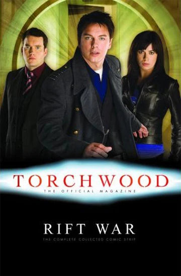 Torchwood Graphic Novel Rift War