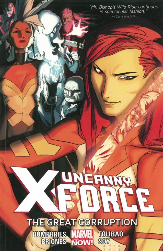 Uncanny X-Force TPB Volumen 03 La Gran Corrupción