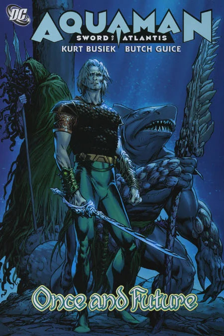 Aquaman Sword Of Atlantis Once And Future TPB