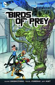 Birds Of Prey TPB Volume 02 Your Kiss Might Kill (N52)