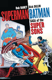 Superman Batman Saga De Los Súper Hijos TPB Nueva Edición