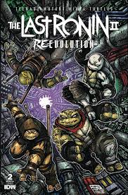 Teenage Mutant Ninja Turtles: The Last Ronin II--Re-Evolution #2 Variant B (Eastman)