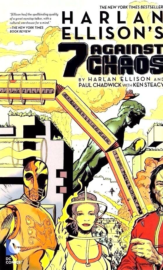 Harlan Ellisons 7 contre le chaos TPB