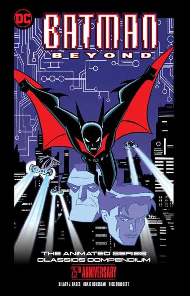 Batman Más Allá De La Serie Animada Compendio De Clásicos 25 Aniversario TPB